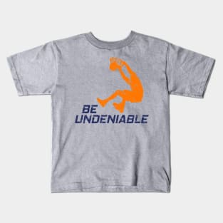 Basketball - Be Undeniable Kids T-Shirt